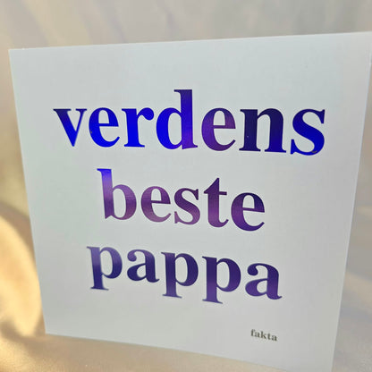Farsdagskort - verdens beste pappa