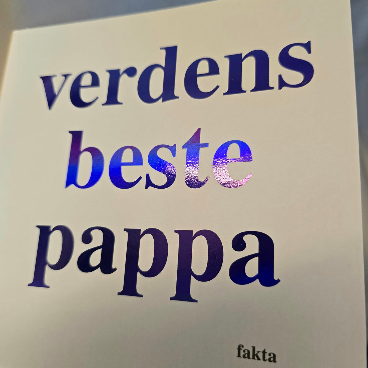 Farsdagskort – Verdens beste pappa